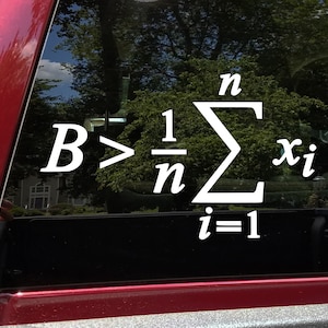 Be Greater than Average Vinyl Decal -  Math Equation - Die Cut Sticker