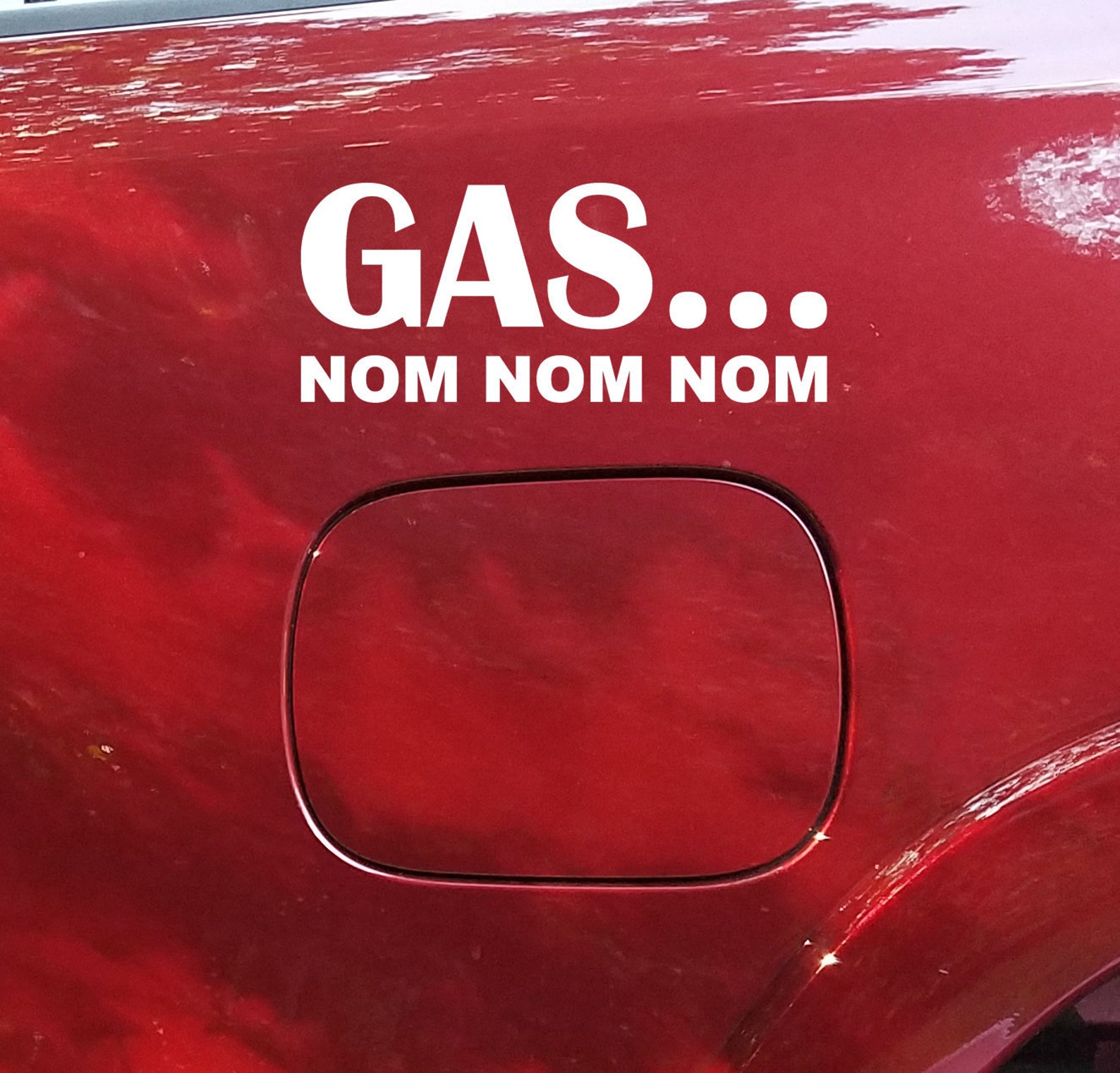 Gas Nom Nom Nom Vinyl Decal Gas Tank Decal Die Cut Sticker Etsy