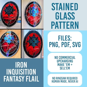 May include: A digital pattern for a stained glass oval panel featuring an iron inquisition fantasy flail design. The graphic includes text: STAINED GLASS PATTERN, FILES: PNG, PDF, SVG, IRON INQUISITION FANTASY FLAIL, NO COMMERCIAL UPCHARGING, NO RINGS