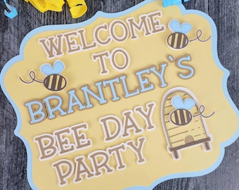 Happy Bee Day - Happy Bee Day Door Sign - First Bee Day - Bee Day Sign - Baby Bee Party - Baby Bee Birthday