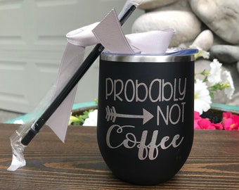Free Free 288 Probably Not Coffee Svg SVG PNG EPS DXF File