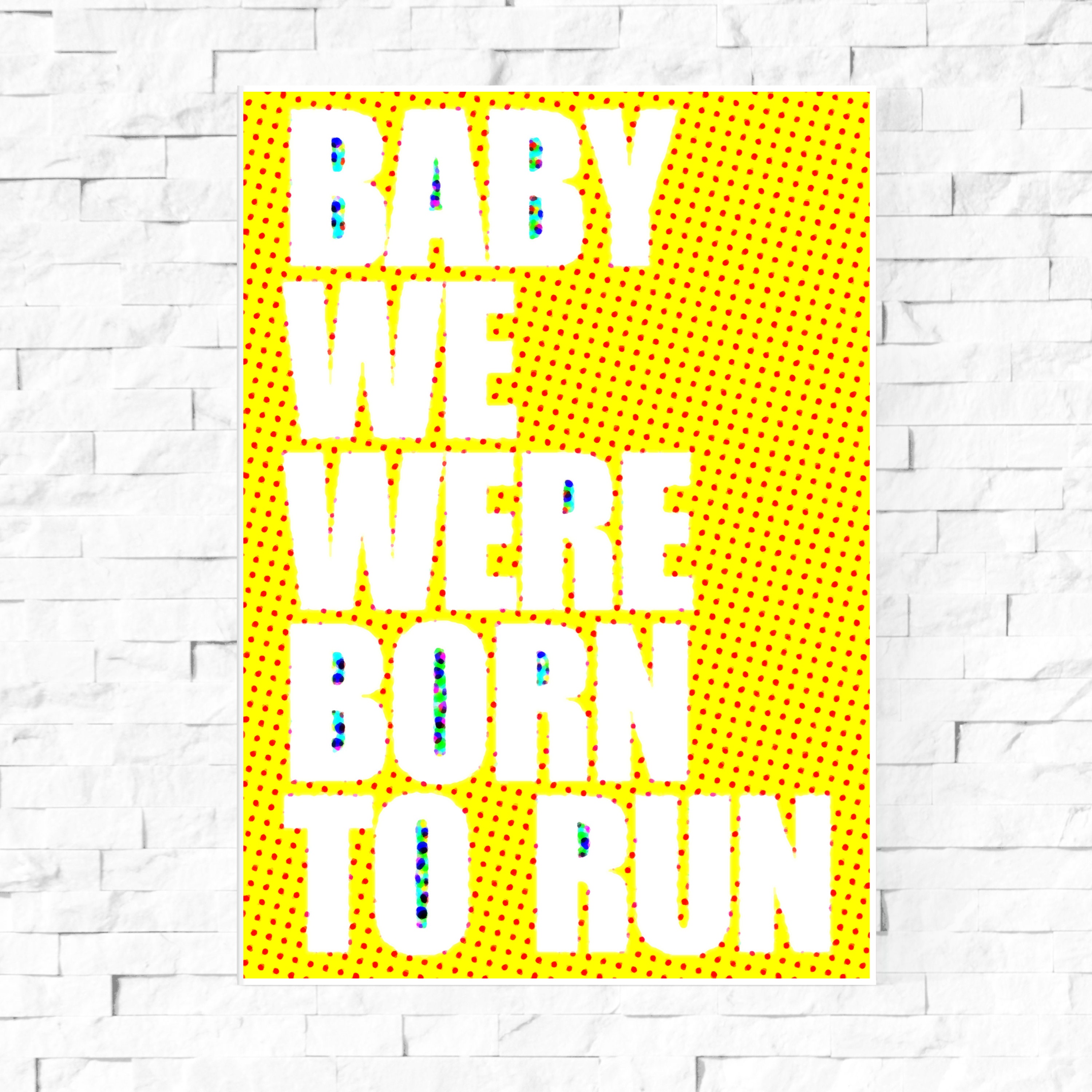 Born To Run BRUCE SPRINGSTEEN 4 sizes lyric poster typography art print