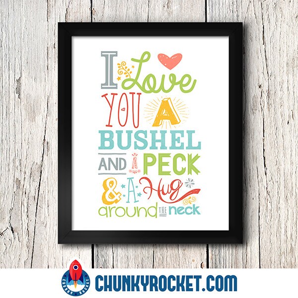 Nursery Decor - Nursery Print - I love You a Bushel and a Peck - Quote - Modern Decor - 11 x 14" Print - Wall Art