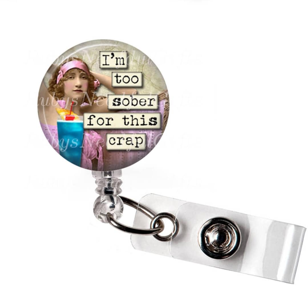 Retractable ID Badge Holder ID Badge Reel Funny Sayings Etsy