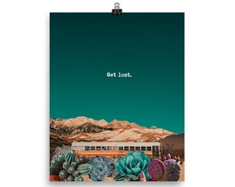 Get Lost Bus - PRINT / Wall Art / Mixed Media / Boho / Skoolie Art / Succulents