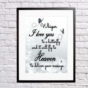 Whisper to a Butterfly Quote 11x14 Digital File