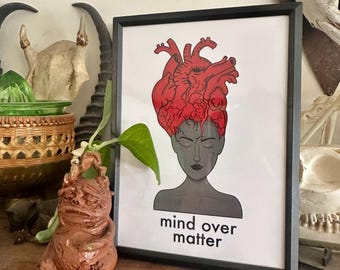 Mind Over Matter 5x7 Kunstdruck