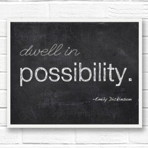 Word art print, Emily Dickinson quote art, black and white wall art quotes, chalkboard printable quote digital download dwell in possibility