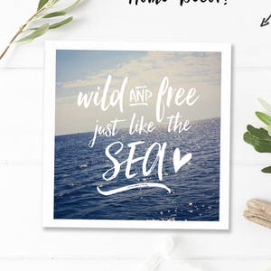 Ocean Printable Quotes Wild And Free Poster Ocean Quote Art Etsy
