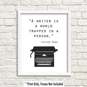 Gifts for writers, quote print, Victor Hugo, typewriter art, writer quote, black white wall art, writer print, writer gift, world trapped