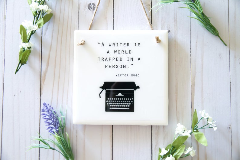 Gifts for writers, office decor, writer sign, tile wall art for writers, ceramic tile sign, writer quote, typewriter art, Victor Hugo quote image 2