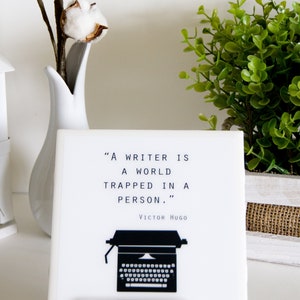 Gifts for writers, office decor, writer sign, tile wall art for writers, ceramic tile sign, writer quote, typewriter art, Victor Hugo quote image 4