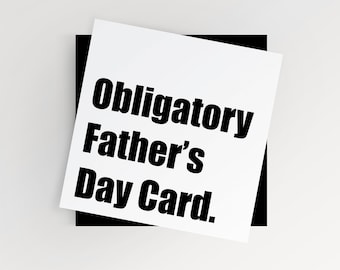 Obligatory Father's Day Card [Digital Download]