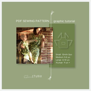 May include: A PDF sewing pattern for a child's apron. The pattern includes a graphic tutorial and size options for children from 12 months to 11 years old. The image shows a mother and child wearing the apron.