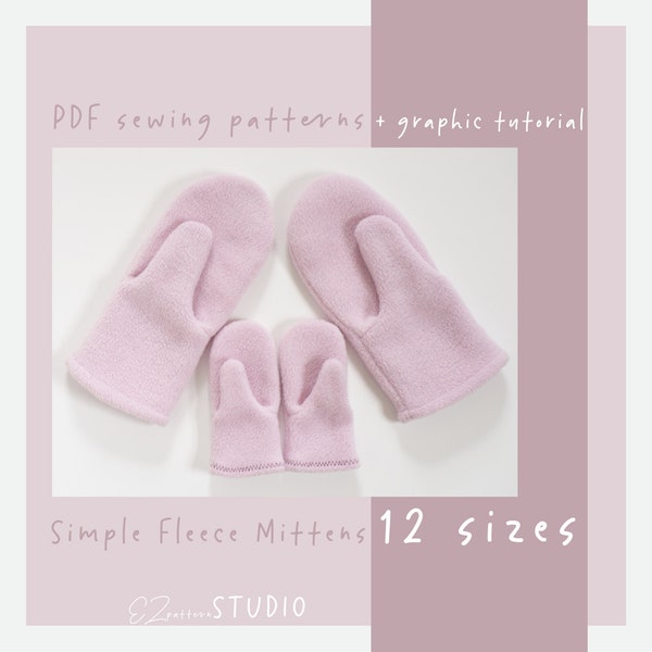 Mitaines en polaire simples PDF Patron de couture /12 tailles : Enfants de toutes tailles et adultes / ez-7014