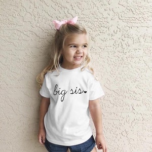 Big sister shirt - big sis shirt - Big Sister Shirt - Big Sis Shirt - Sister shirts - Personalized Toddler Shirt - New Baby Announcement