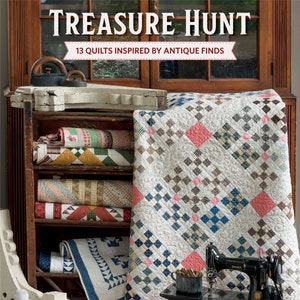 May include: A book titled "Treasure Hunt: 13 Quilts Inspired by Antique Finds" by Linda Collins and Leah Zieber. The book cover features a vintage sewing machine and a quilt with a patchwork design in shades of blue, pink, and brown.