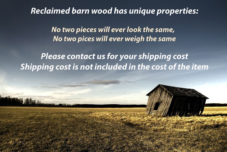 Pode incluir: Um celeiro de madeira desgastado, inclinado para um lado, fica em um campo de grama alta. O c&eacute;u &eacute; azul claro com nuvens brancas. O texto "Reclaimed barn wood has unique properties: No two pieces will ever look the same, No two pieces will ever weigh the same. Please contact us for your shipping cost. Shipping cost is not included in the cost of the item." &eacute; exibido na parte superior da imagem.