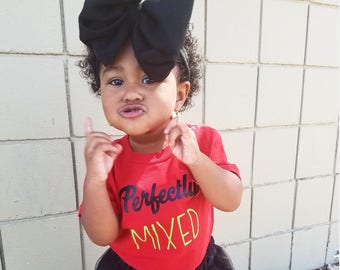 Perfectly Mixed Melanin tshirt toddler kids girls shirts