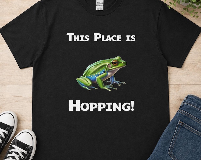 Funny Frog Shirt - This Place is Hopping T-Shirt for Gatherings & Parties