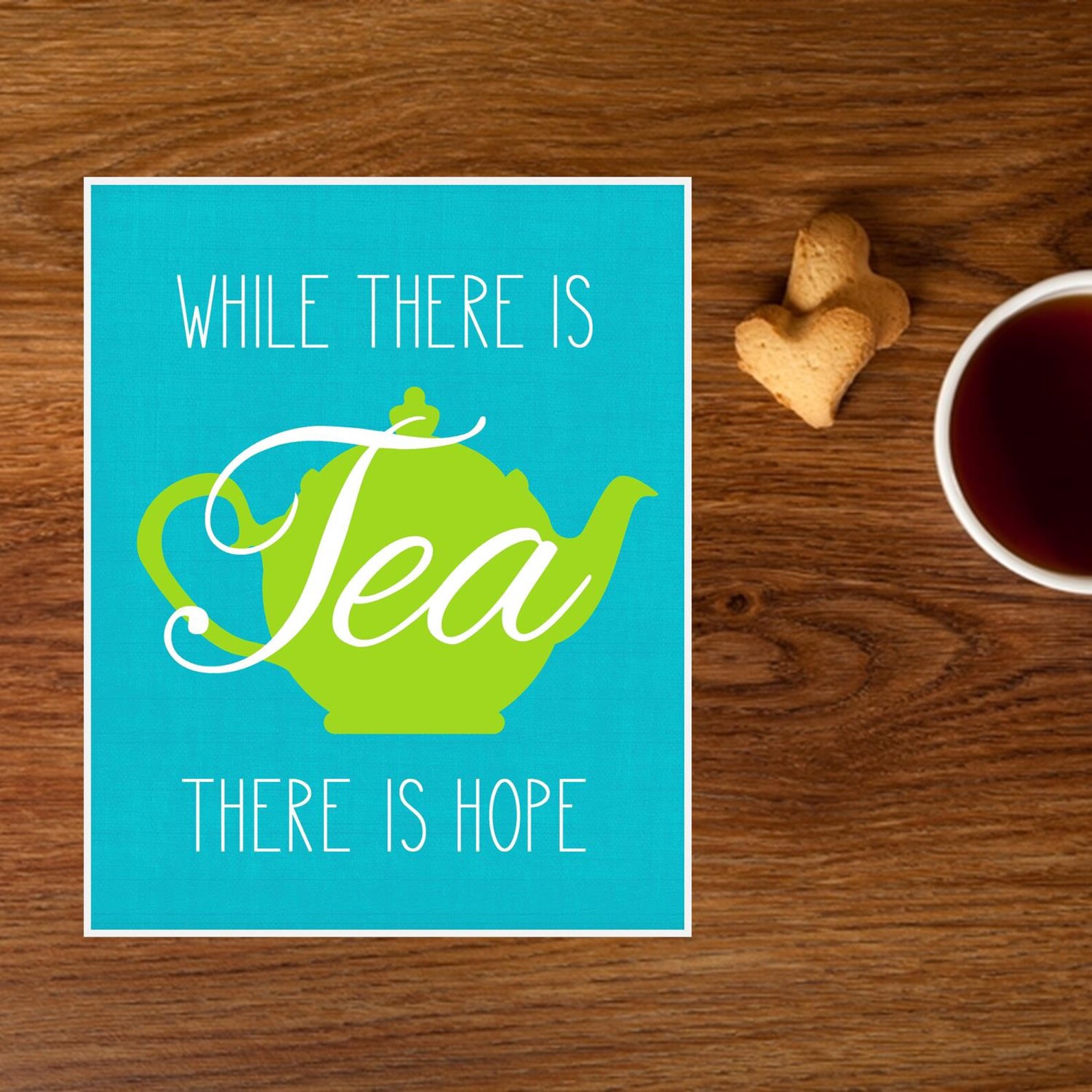 Tea Print Kitchen Art Tea Quote Gift for Tea Lover Etsy