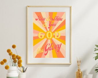 Teen Christian Poster Wall Art, Retro Teenager Bedroom Print, Rise and Shine and Give God the Glory Bible Verse Decor, Scripture Decor