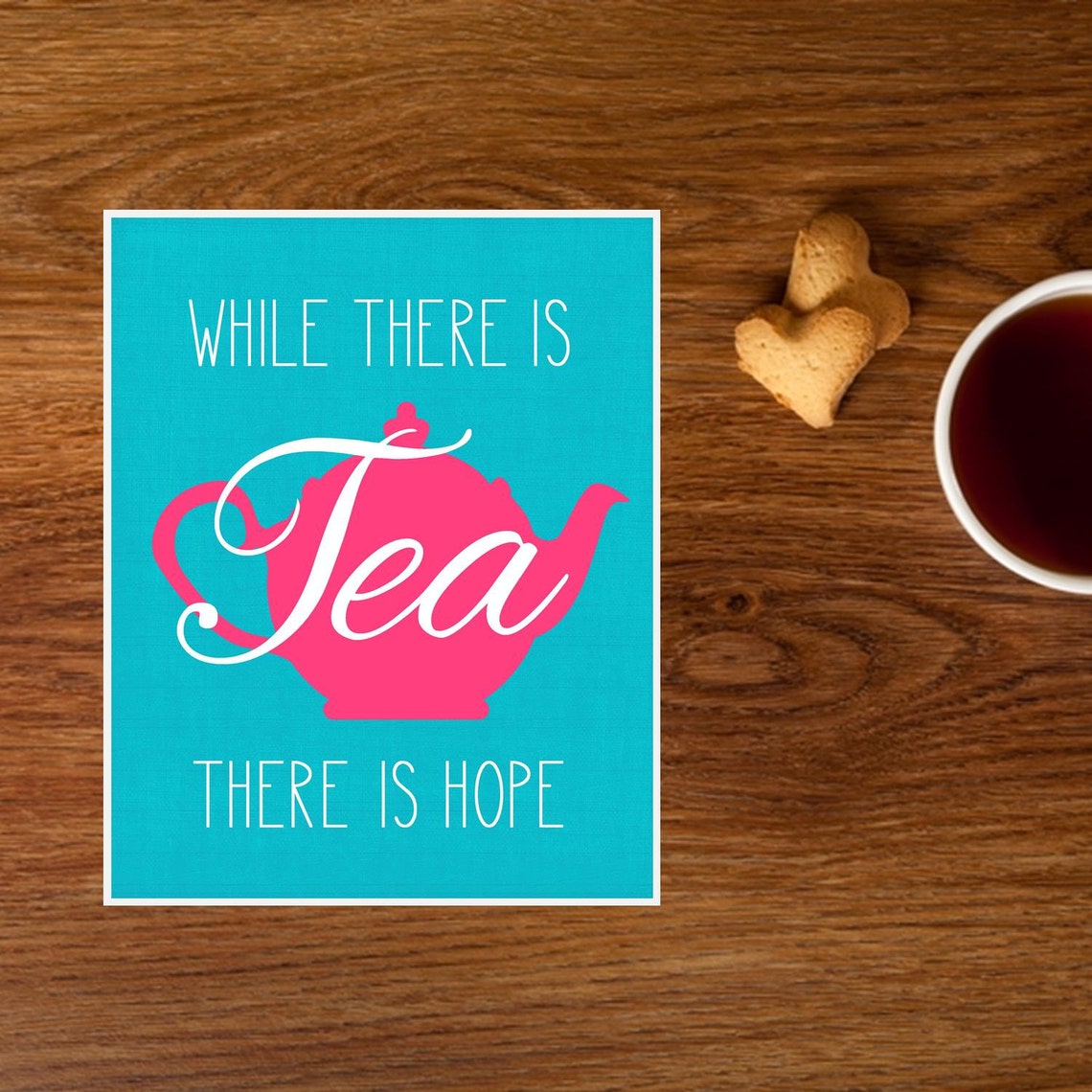Tea Print Kitchen Art Tea Quote Gift for Tea Lover Etsy