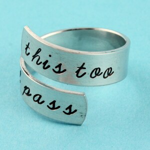 This Too Shall Pass Ring Adjustable Ring Twist Ring Inspirational Ring Silver Ring Wrap Ring Gone With The Wind Ring image 2