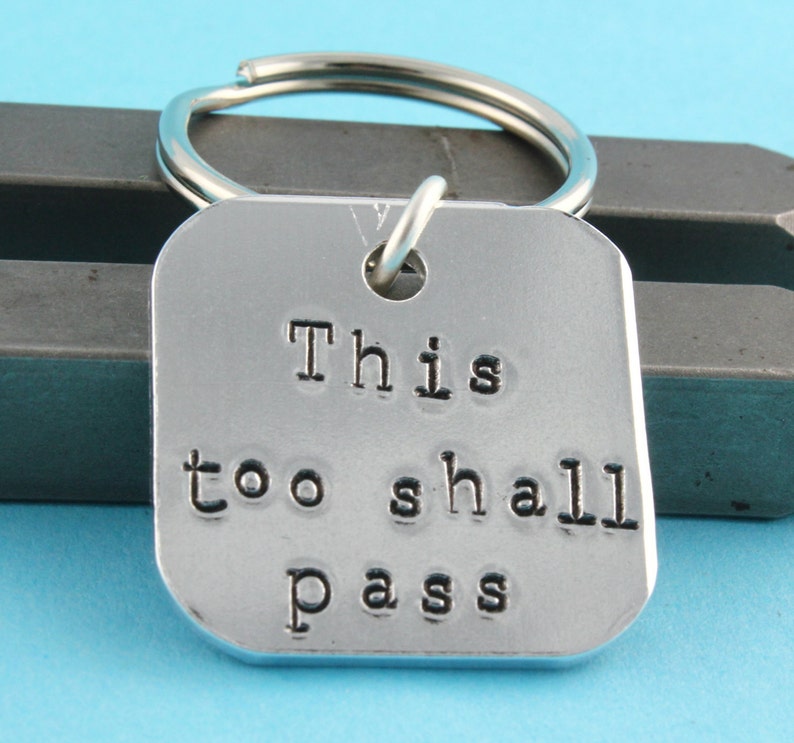 SALE This Too Shall Pass Keychain Proverb Key Chain Keyring Silver Key Ring image 4