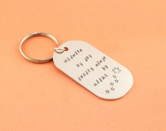 SALE - Midwife By Day Deadly Ninja By Night Keychain - New Baby Key Ring - Midwife Gift Key Chain - Key Ring - Key Fob - Mother's Day Gift