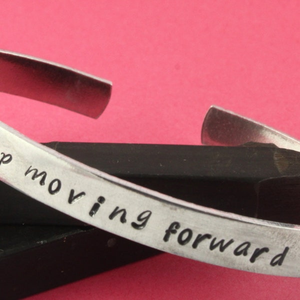 SALE - Keep Moving Forward Hand Stamped Cuff Bracelet - Inspirational or Motivational Gift - Graduation Gift - Gift for Her - Mother's Day