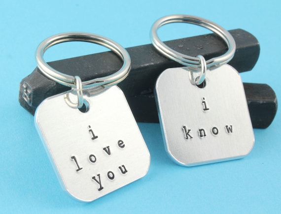 SALE I Love You I Know Keychains Aluminum Key Ring Quote