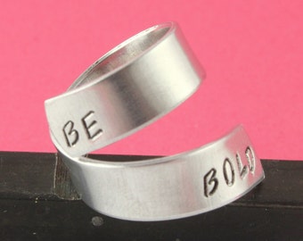 Be Bold Ring - Wrap Ring - Twist Ring - Silver Ring - Adjustable Ring - Handstamped Ring - Size 7 Ring - Size 8 Ring - Ring Gift