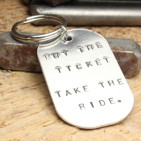 SALE - Buy The Ticket Take The Ride Keychain Keyring Key Chain Key Ring