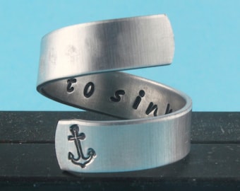 I Refuse to Sink Ring - Anchor Ring - Wrap Ring - Silver Ring - Twist Ring - Motivational Ring - Inspirational Ring - Hand Stamped Ring