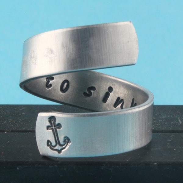 I Refuse to Sink Ring - Anchor Ring - Wrap Ring - Silver Ring - Twist Ring - Motivational Ring - Inspirational Ring - Hand Stamped Ring