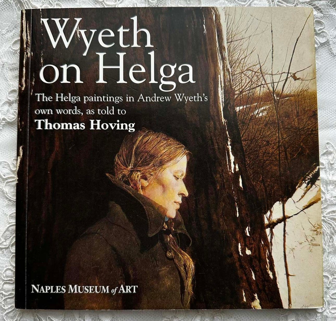 ANDREW WYETH On HELGA Paintings In Wyeth S Own Words As Told To Thomas Il 1080xN.5239884839 Op32