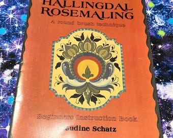 1970's HALLINGDAL ROSEMALING ROUND Brush Technical Craft Booklet Claudine Schatz Beginners