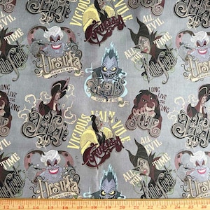 May include: Gray fabric featuring various Disney villains such as Ursula, Maleficent, and Scar. The fabric has text that reads "All Evil Time", "Vicious", and "Long Live the King". The design includes illustrations of the characters.