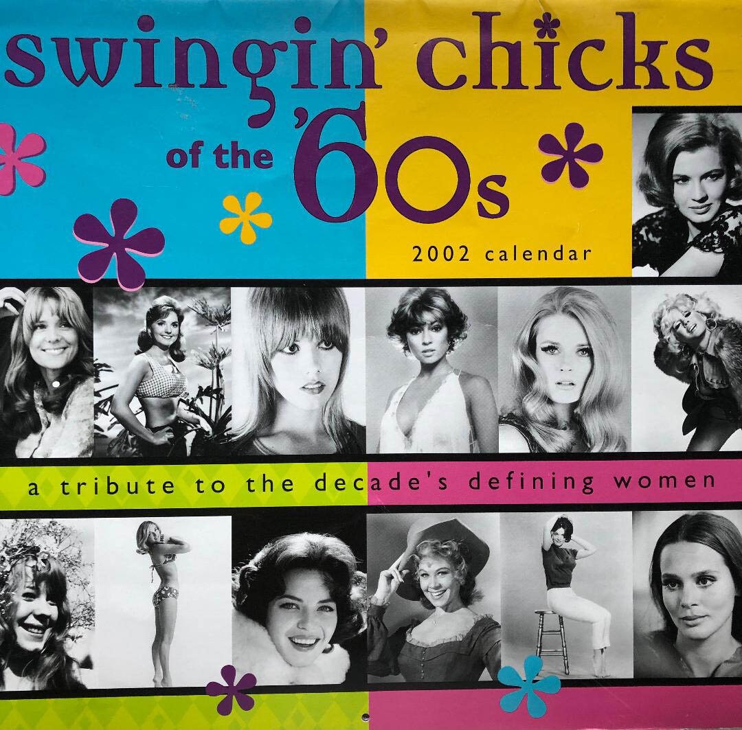 SWINGIN' CHICKS of the 60's 2002 CALENDAR Unused Condition