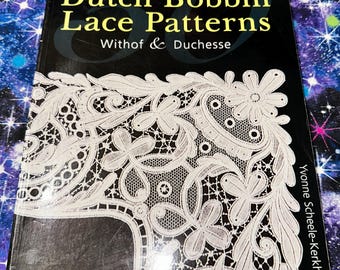 50 DUTCH BOBBIN LACE Patterns Thick Vintage 2001 England Sewing Book Withof & Duchesse