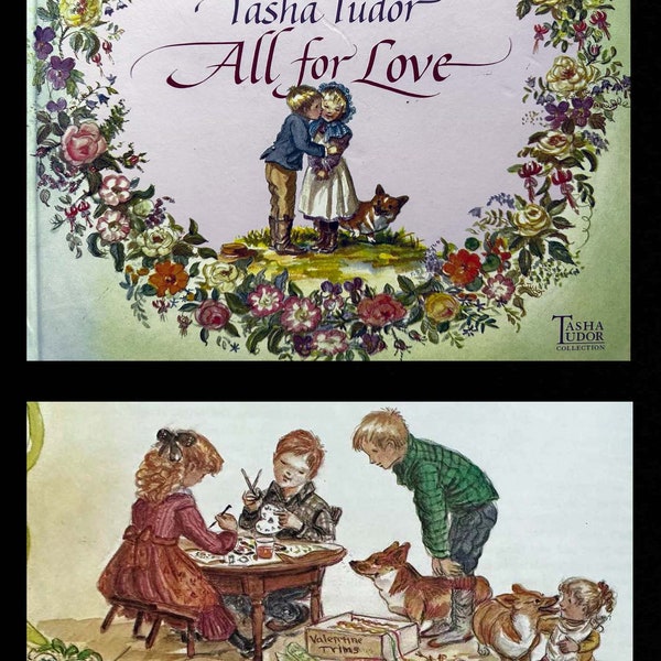 TASHA TUDOR HARDBOUND Vintage Book All For Love Collection Corgi Cottages From 2000 Gorgeous Color Illustrations