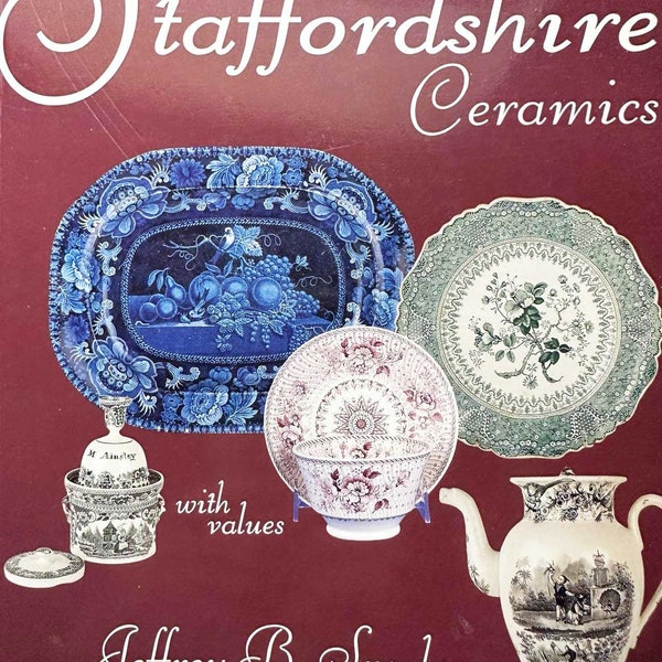 ROMANTIC STAFFORDSHIRE CERAMICS Jeffrey B. Snyder Schiffer Book for Collectors 186 Pages Full Color Pictures Potters of England