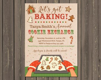 May include: A festive invitation for a cookie exchange, featuring the text "Let's get BAKING!" and details for Tanya Smith's annual event. The design includes gingerbread cookies, a candy cane, and a baking sheet with cookies.