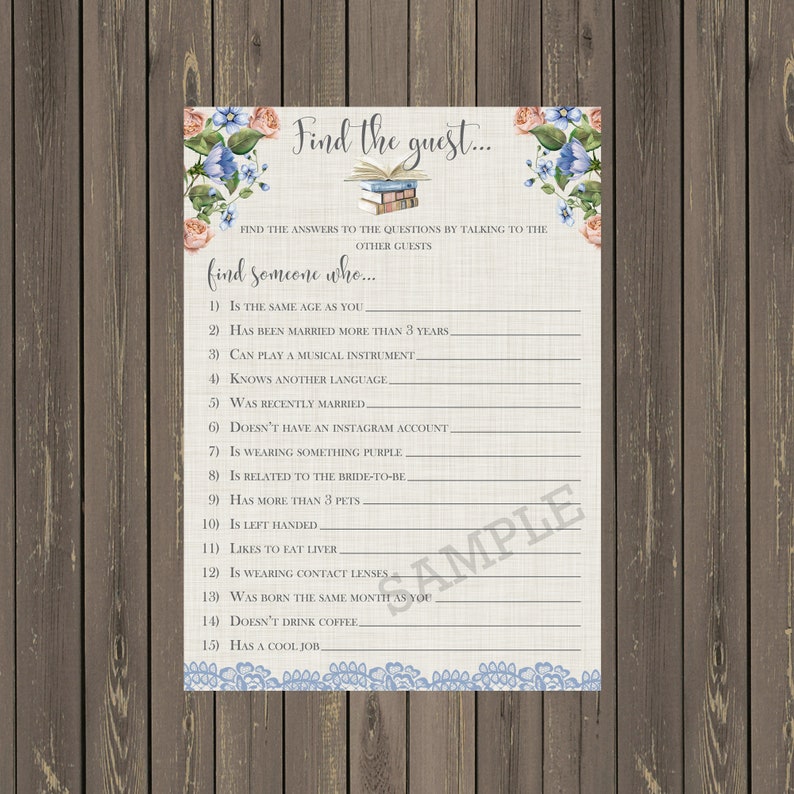 May include: A printable bridal shower game with a floral design and the text "Find the guest... Find someone who..." with a list of 15 questions to ask guests.