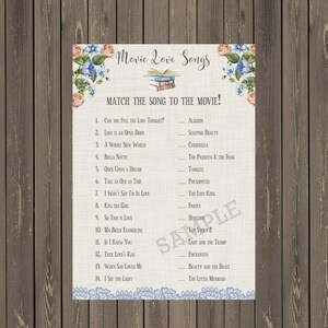 May include: A printable game card with a floral border and a list of songs from Disney movies. The card asks players to match the song to the movie. The card includes the following songs: Can You Feel the Love Tonight, Love is an Open Door, A Whole New World, Bella Notte, Once Upon a Dream, Tale as Old as Time, I Won't Say I'm in Love, Kiss the Girl, So This is Love, Ma Belle Evangeline, If I Knew You, True Love's Kiss, When She Loved Me, I See the Light.