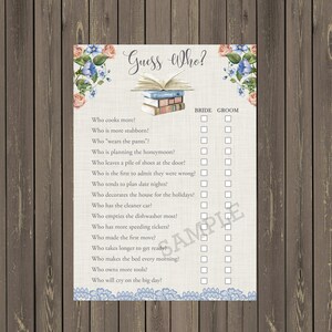 May include: A printable bridal shower game with a floral design and a stack of books. The game asks "Guess Who?" and has a list of questions about the bride and groom, such as who cooks more, who is more stubborn, and who wears the pants. The game includes checkboxes for the bride and groom to answer each question.