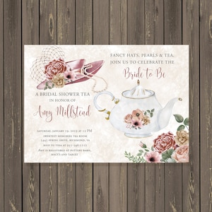 May include: A bridal shower invitation featuring a watercolor illustration. The design includes a hat with a veil, a teapot with floral accents, and text that reads "Fancy Hats, Pearls & Tea, Join Us to Celebrate the Bride to Be."