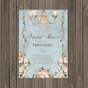 May include: A blue and white bridal shower invitation with a floral design and a chandelier. The invitation includes the text "Please join us for a Bridal Shower in honour of Emily Castle" and details about the event.