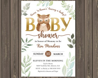 May include: A baby shower invitation with a watercolor owl illustration and gold lettering. The invitation says "Guess Whoooo's having a baby?" and includes the date, time, and location of the shower. It also includes the name of the mother-to-be, Kim Meadows, and the registry information.